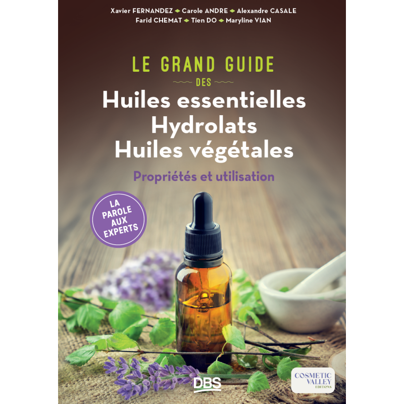 La chimie des huiles essentielles