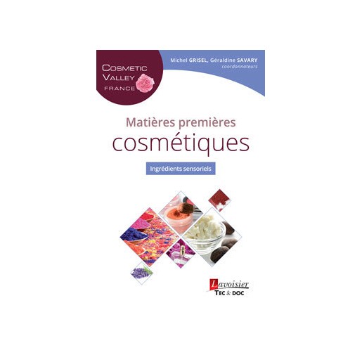 Ingrédients sensoriels - Matières premières cosmétiques